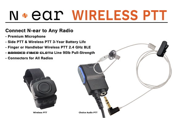 N-Ear Choice PTT/Mic Wireless PTT Capable