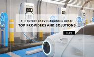 The Future of EV Charging in Dubai: Top Providers and Solutions
