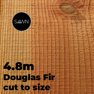Douglas Fir cut to size Douglas Fir cut to size