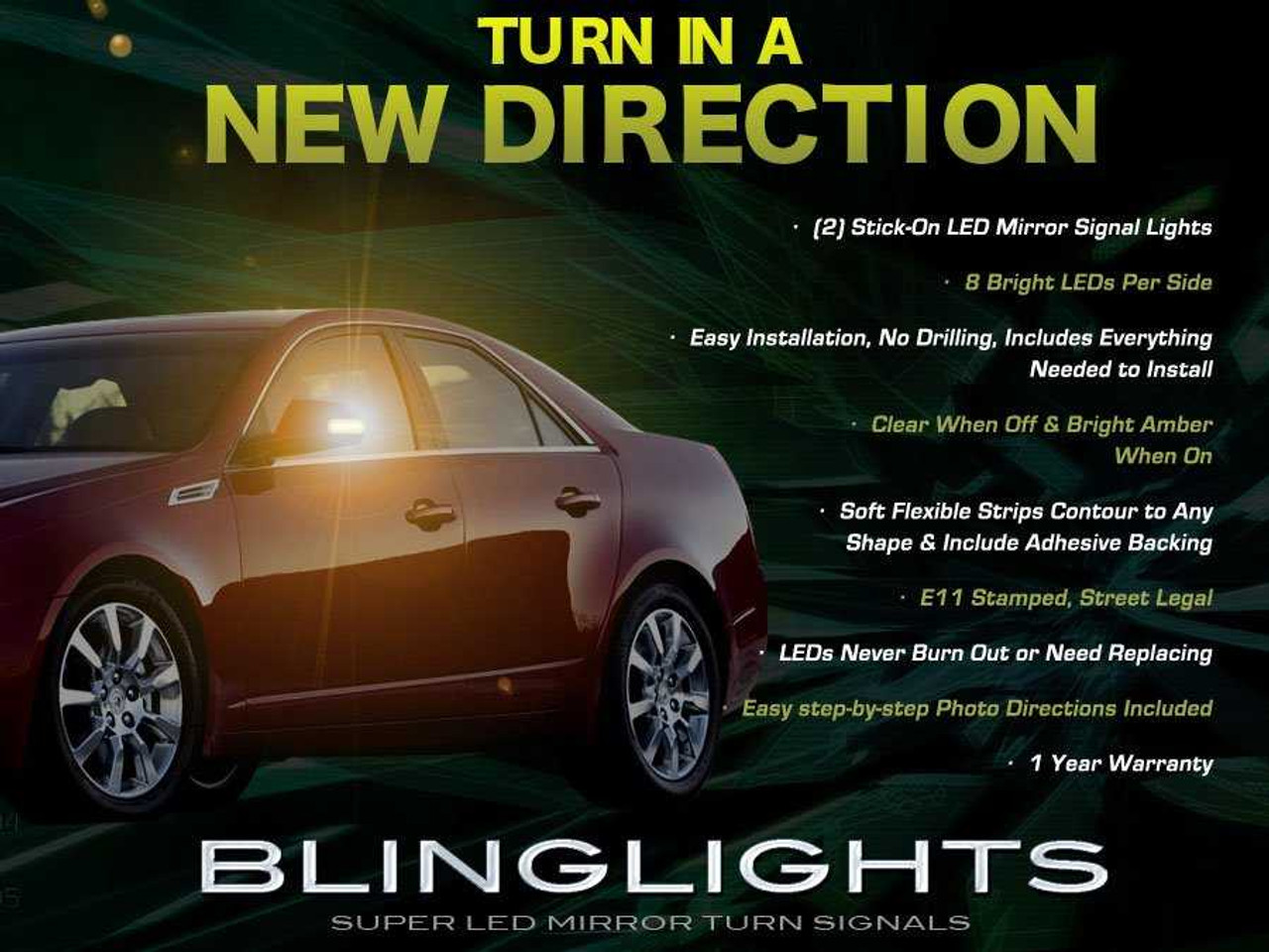 Cadillac CTS Side View Mirror LED Turnsignals LEDs Turn Signals Mirrors Signalers Lamps Lights