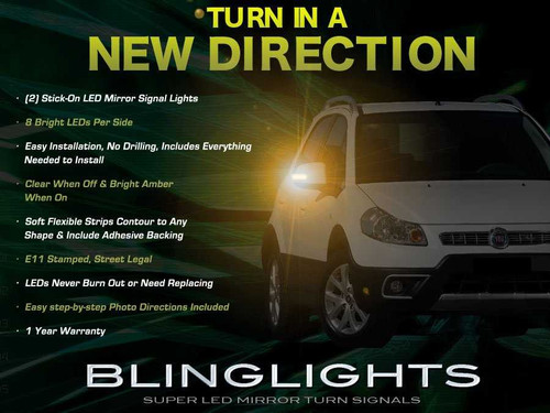 Fiat Sedici LEDs Side Mirror Turnsignals Accents Lights Mirrors Turn Signals Markers Lamps Signalers