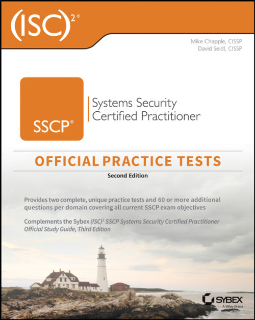(eBook PDF) (ISC)2 SSCP Systems Security Certified Practitioner Official Practice Tests, 2nd Edition    2nd Edition