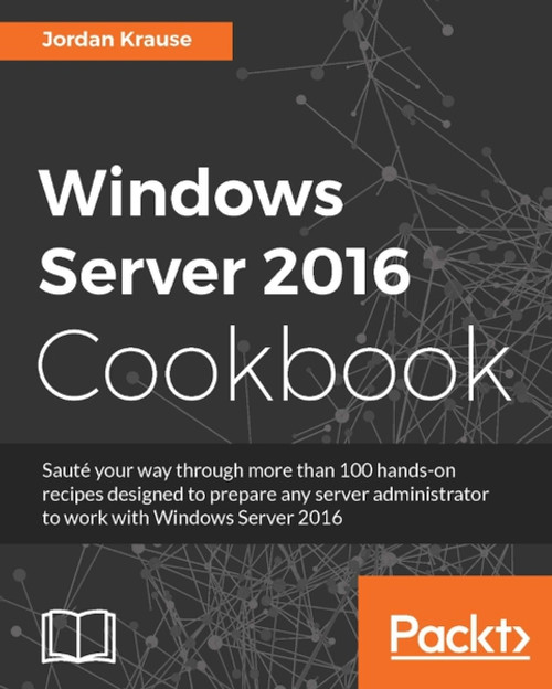 (eBook PDF) Windows Server 2016 Cookbook    1st Edition
