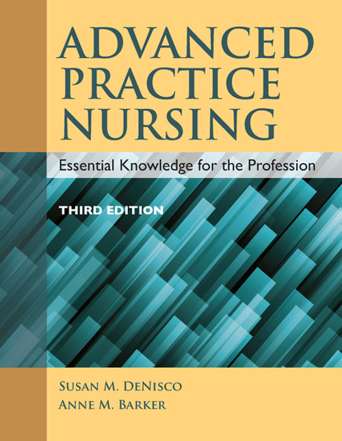 (eBook PDF) Advanced Practice Nursing 3rd Edition