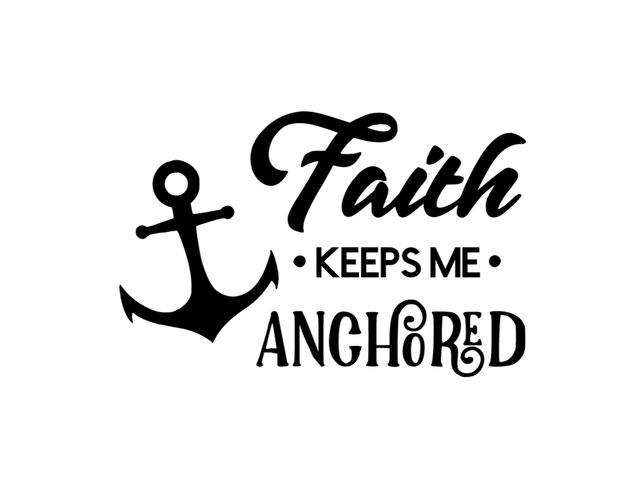 Anchored By Faith