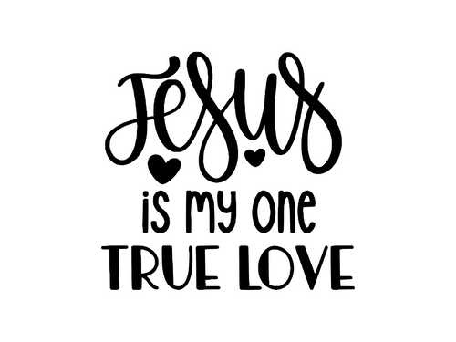 Jesus True Love Christian Iron On Vinyl Decal Transfers for T-shirts/Sweatshirts