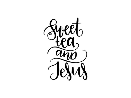 Sweet Tea & Jesus Christian Iron On Vinyl Decal Transfers for T-shirts/Sweatshirts