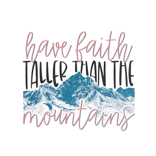 Have Faith Christian Sublimation Decal Transfer Shirts