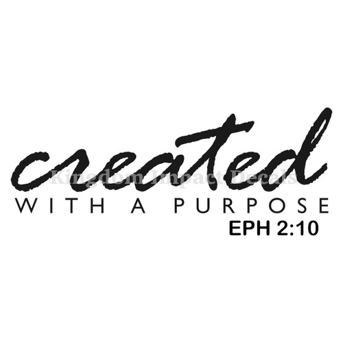 Created With A Purpose Eph 2:10 Christian Iron On Vinyl Decal Transfers for T-shirts/Sweatshirts