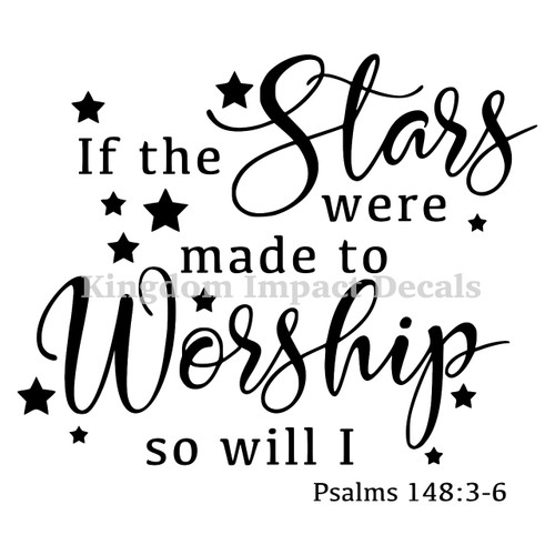 If The Stars Were Made To Worship