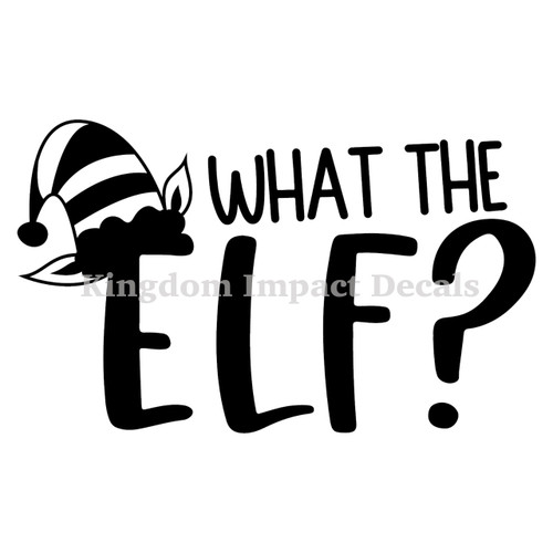 What The Elf Christmas Iron On Vinyl Decal Transfers for T-shirts/Sweatshirts