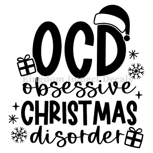 Obsessive Christmas Disorder Iron On Vinyl Decal Transfers for T-shirts/Sweatshirts