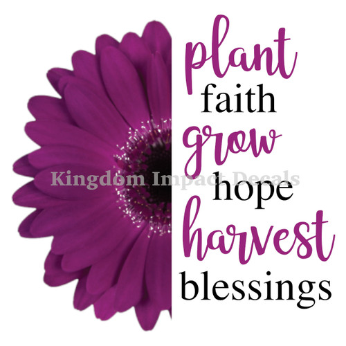 Plant Faith Grow Hope Purple Christian DTF Sublimation Decal Transfer Shirts