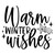 Warm Winter Wishes Iron On Vinyl Decal Transfers for T-shirts/Sweatshirts