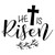 He Is Risen Cross Christian Iron On Vinyl Decal Transfers for T-shirts/Sweatshirts