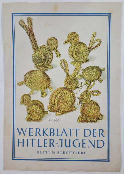 Werkblatt Der Hitler-Jugend - #8 Straw Animals