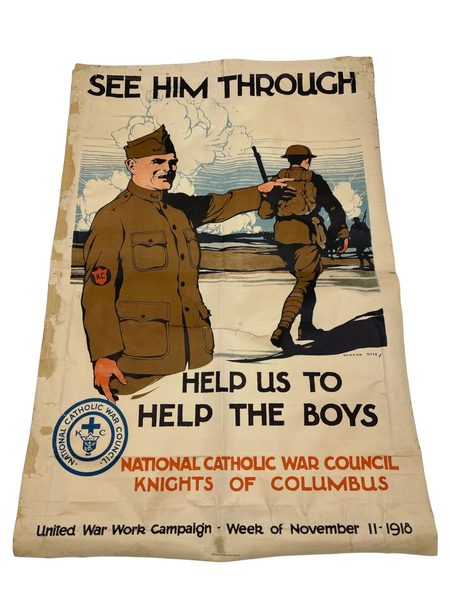 WWI Knights of Columbus Poster - "SEE HIM THROUGH"