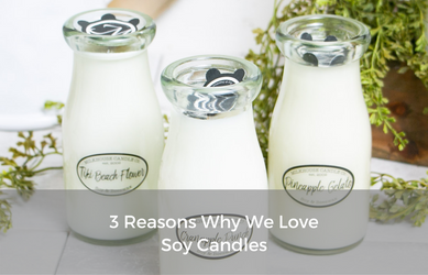 3 Reasons We Love Soy Wax Candles