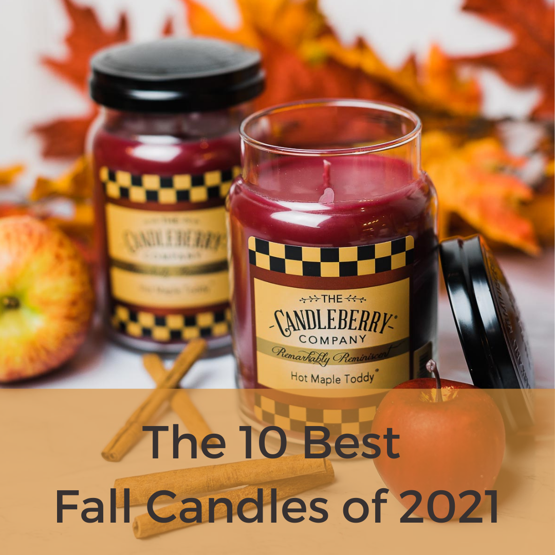 The 10 Best Fall Candles of 2021 Candles To My Door