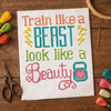 Quotables Fitness Train Like a Beast Sports Cross Stitch Pattern