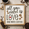 Quotables Coffee All You Need Cross Stitch Sampler