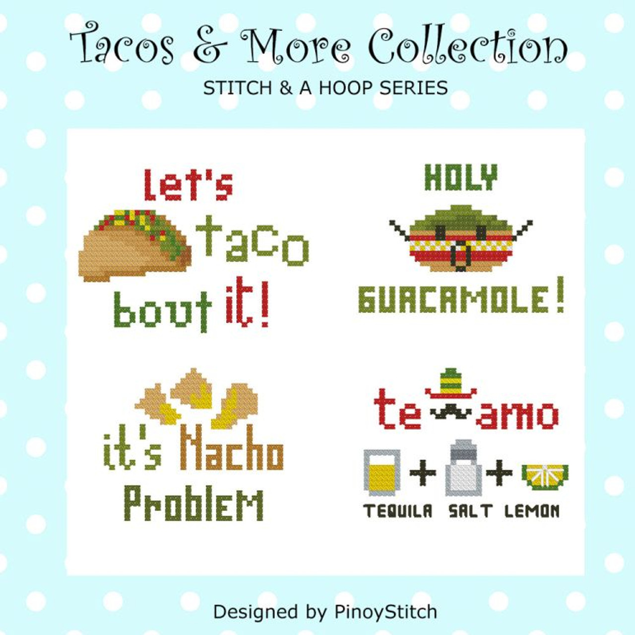 Tacos & More Mini Cross Stitch Pattern Stitch & Hoop						