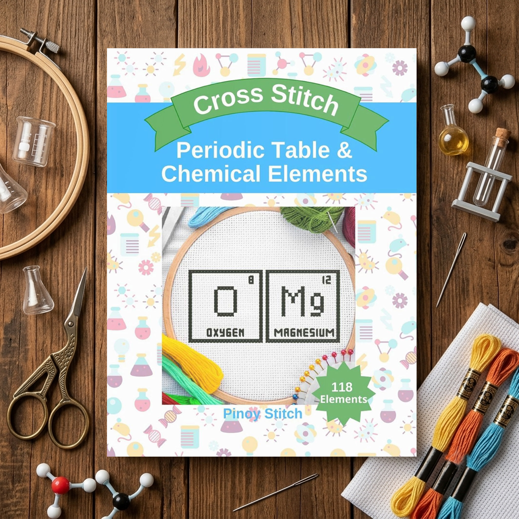 Nerdy Cross Stitch Patterns Periodic Table & Chemical Elements: Easy Counted Cross Stitch Patterns