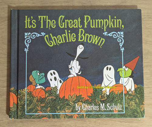 1967 It's the Great Pumpkin Charlie Brown Charles M Schulz First Edition Book Vintage Mid Century Hardcover Gift