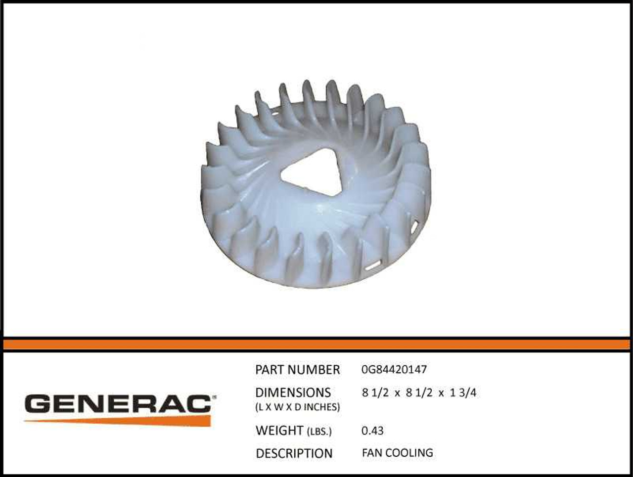 Generac 0G84420147 Cooling Fan with Specs