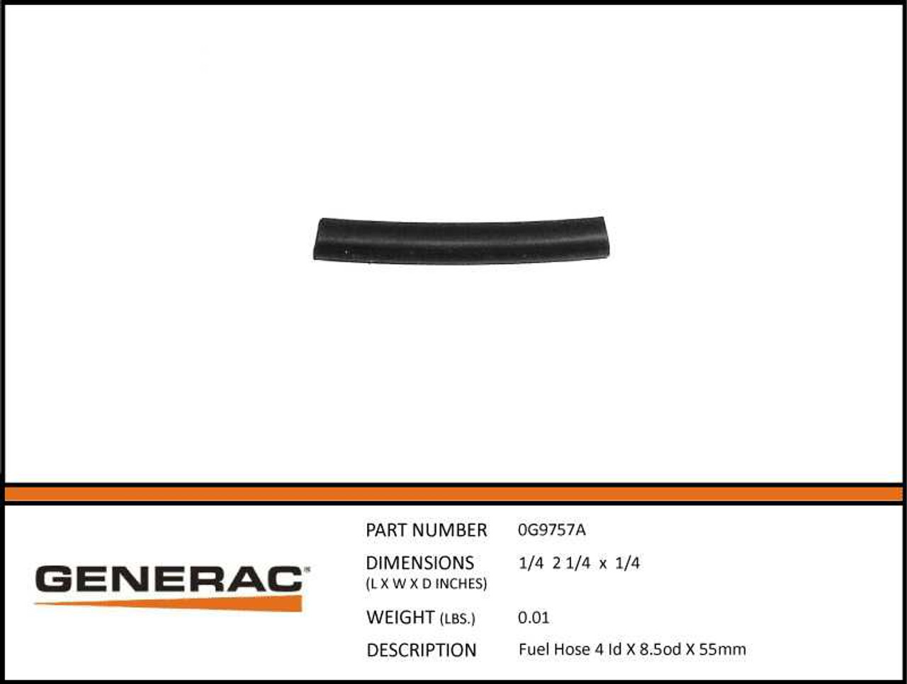 Generac 0G9757A Fuel Hose with Specs