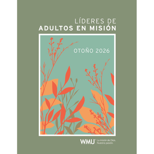 Líderes de adultos en misión Otoño 2026 (Digital)