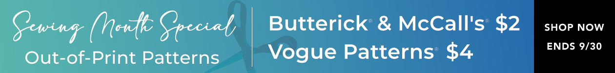 Butterick & McCall's $2, Vogue Patterns $4 Butterick & McCall's $2, Vogue Patterns $4