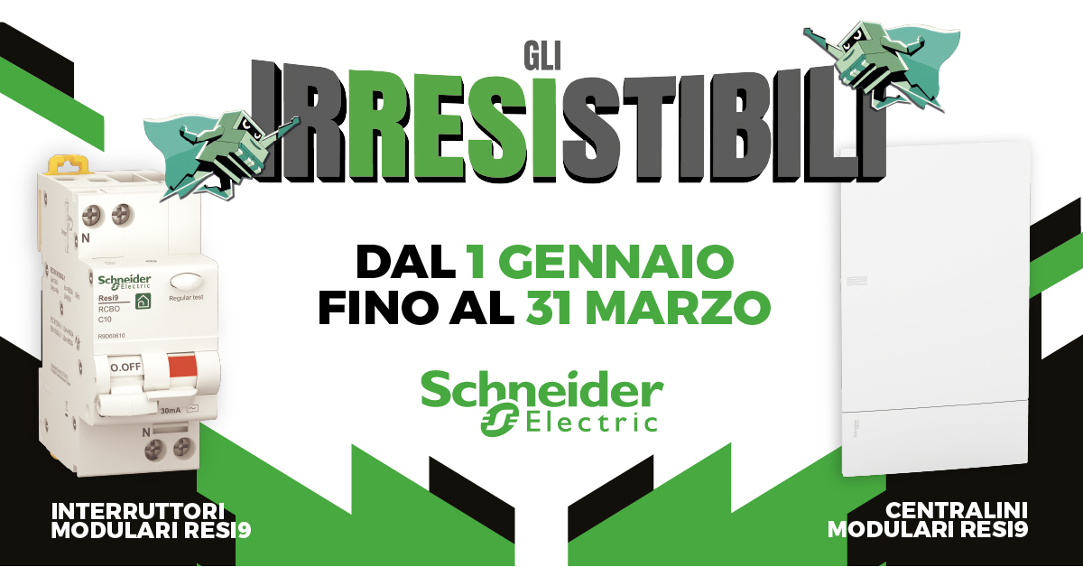 Promozione Schneider Irresistibili