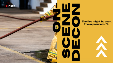 Firefighter on-scene decontamination guide explaining gross decon procedures and station cleaning workflow