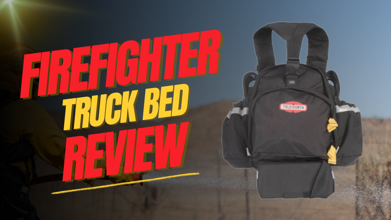 real firefighter review true north fireball pack review
