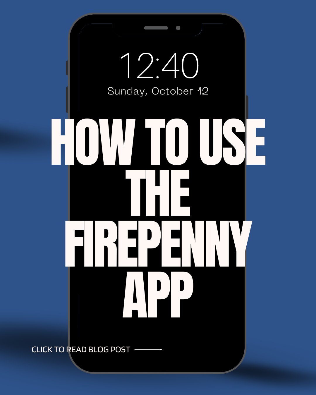 How to Use the Firepenny App (Step-by-Step with Video Guide)