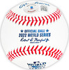 Ryne Stanek Autographed Official 2022 World Series MLB Baseball Houston Astros Beckett BAS Witness Stock #215408