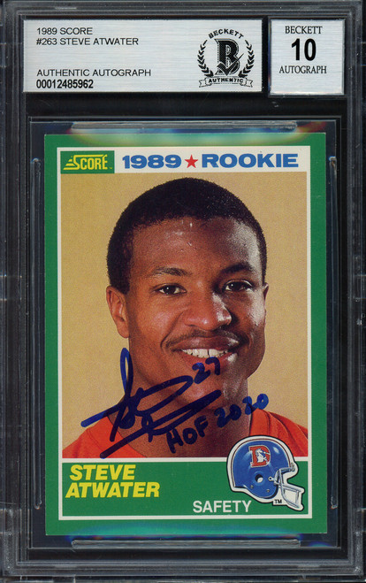 Steve Atwater Autographed 1989 Score Rookie Card #263 Denver Broncos "HOF 2020" Auto Grade Gem Mint 10 Beckett BAS Stock #181867