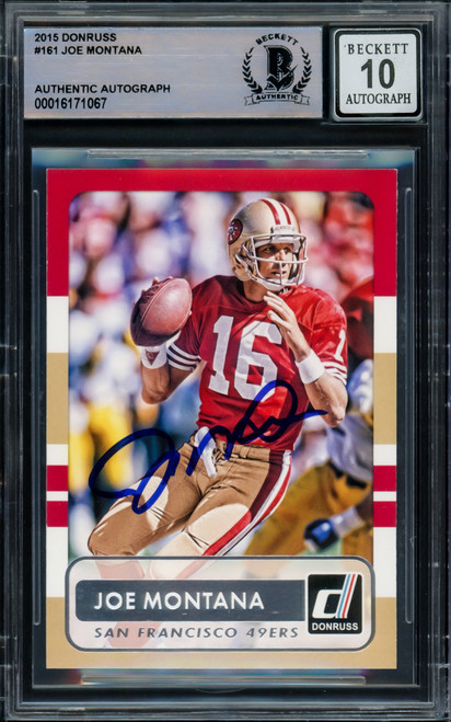 Joe Montana Autographed 2015 Donruss Card #161 San Francisco 49ers Auto Grade Gem Mint 10 Beckett BAS Stock #220774