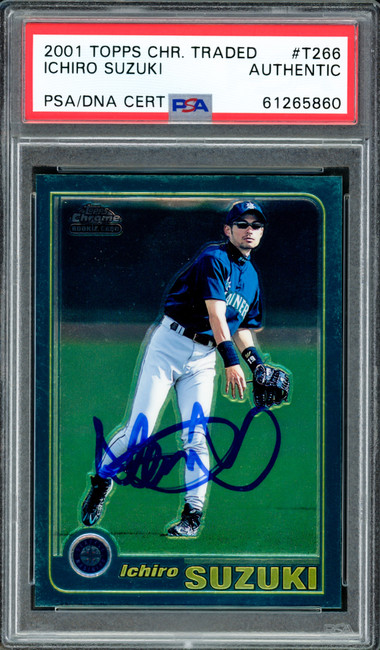 Ichiro Suzuki Autographed 2001 Topps Chrome Traded Rookie Card #T266 Seattle Mariners PSA/DNA Stock #220343