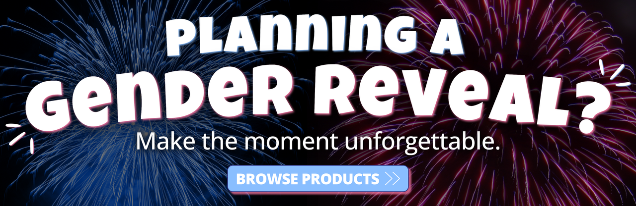 Planning a gender reveal? Make the moment unforgettable. Browse Products ->