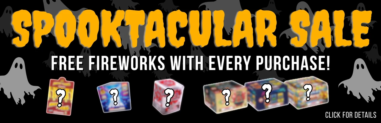 Spooktacular Fireworks Sale - Free fireworks with every purchase - Click for details