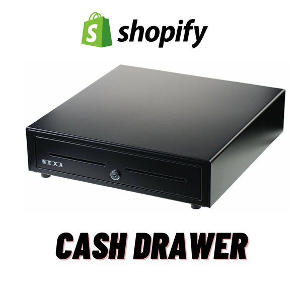 Shopify Cash Drawer