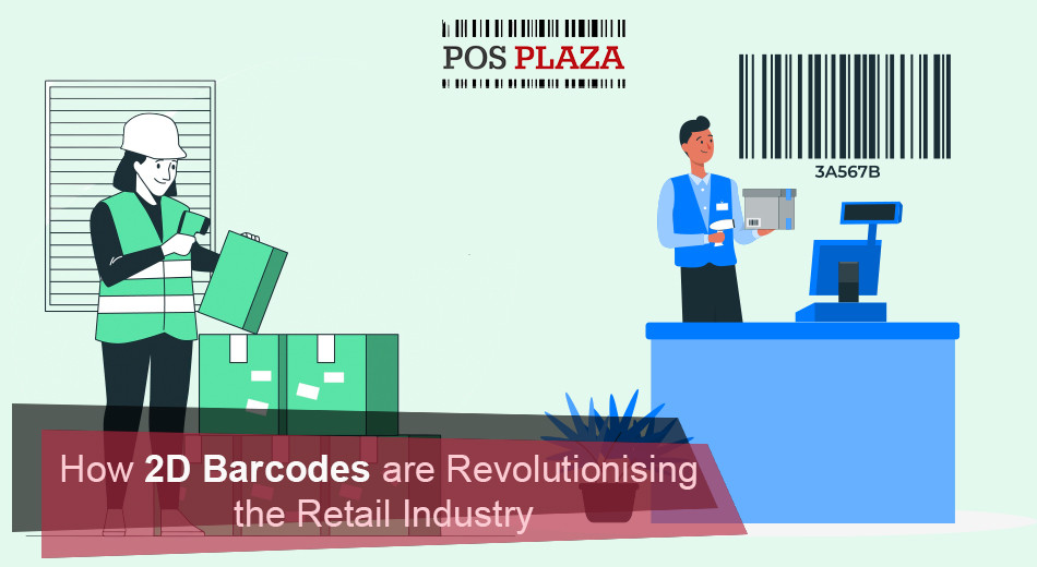 How 2D Barcodes are Revolutionising the Retail Industry?