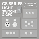 CS Series Light Switches & Power Points – Premium Aluminium Finish for Modern Australian Homes