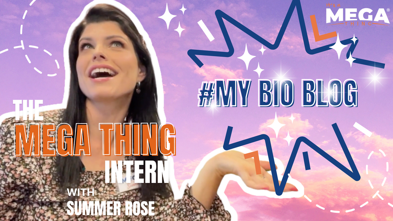 SUMMER ROSE MEGA THING INTERN - INTRO BLOG  SUMMER ROSE MEGA THING INTERN - INTRO BLOG