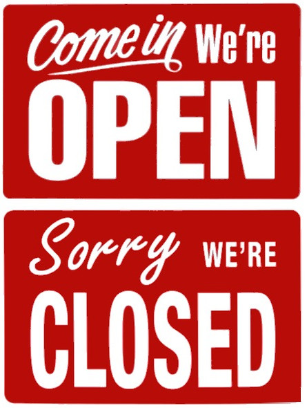 Headline Come In We're Open and Sorry We're Closed Sign 200 x 300mm Red White | Mega Office Supplies