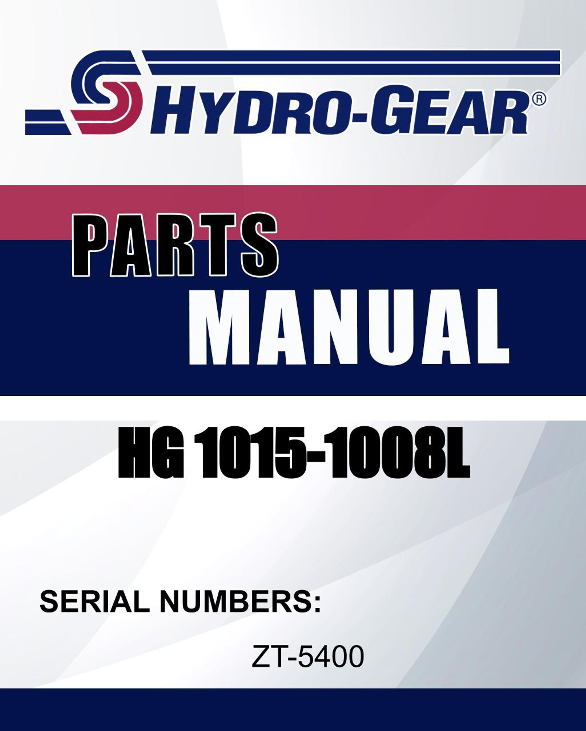 Hydro Gear HG 1015 1008L Parts Manual