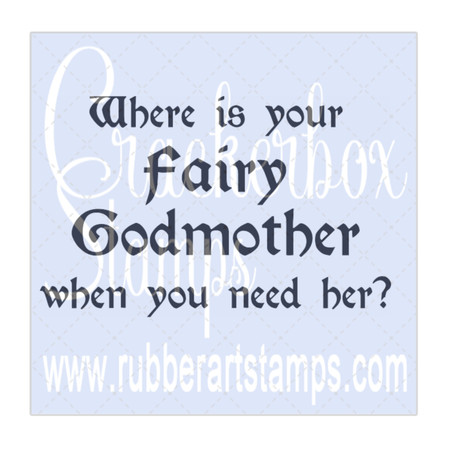 Fairy Godmother Saying