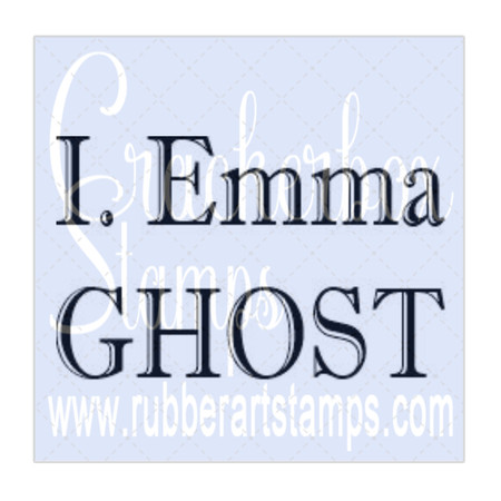Tombstone I. Emma Ghost